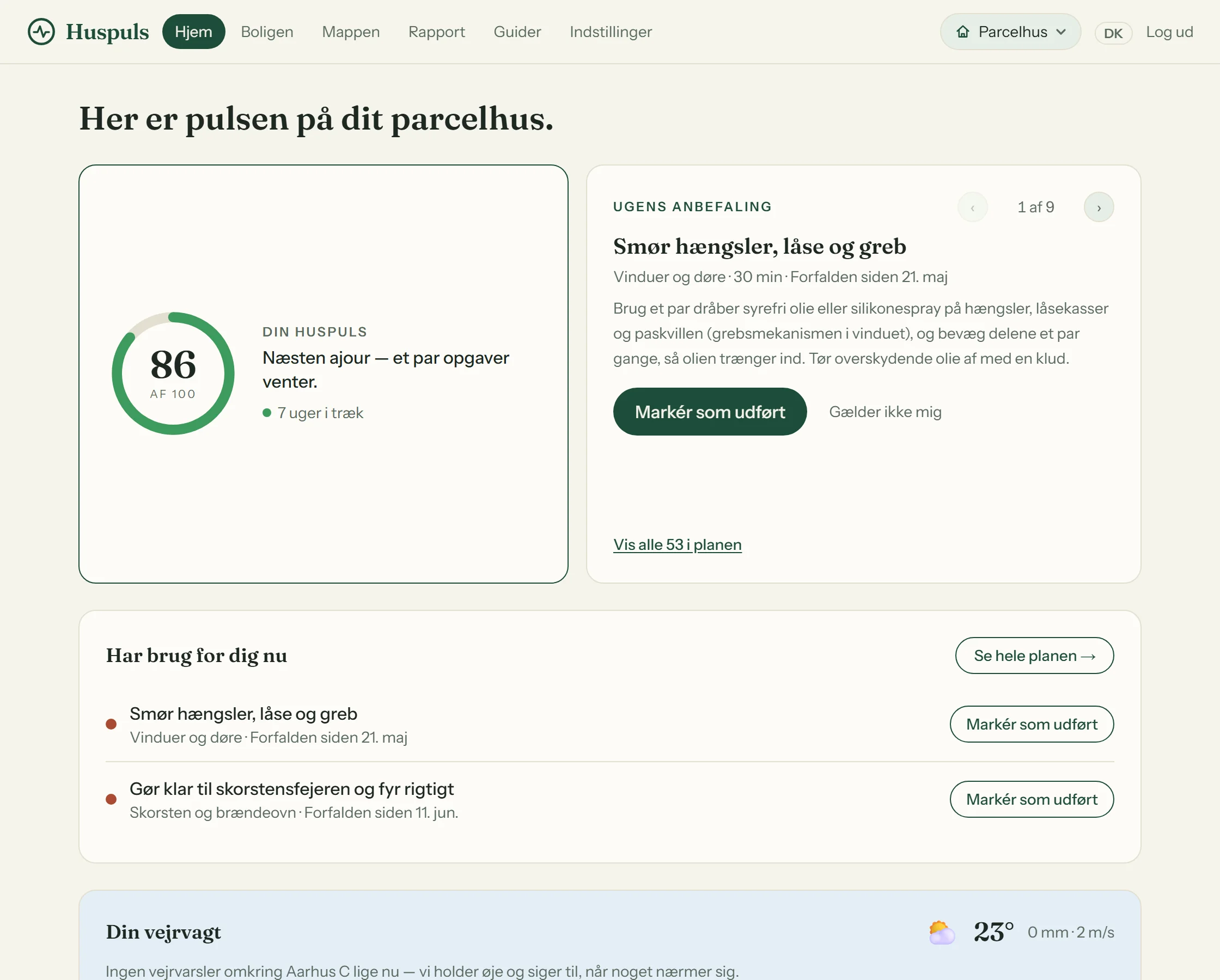 Hjemmevisningen i Huspuls med din huspuls, ugens anbefaling og vejrvagten